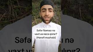 Səfər Namazı nə vaxt və necə qılınır? / Əlcan Nəbiyev Osmanlı mədrəsəsi