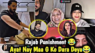 Ayat Nay Maa G Ko Dara Deya😂 Rajab Butt Punishment 😂 | Rajab Butt vs Ayat Akbar TikTok Live