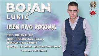 Bojan Lukic - Jelen Pivo Rogonja NOVO 2021