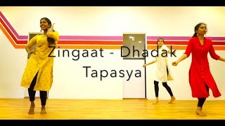 Zingaat Hindi | Dhadak | Ishaan & janhvi | Ajay-Atul | Dance cover |Tapasya choreography