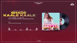 Shade Kaale Kaale | Harpi Gill | Diamond Jatti (EP) | Punjabi Songs 2022
