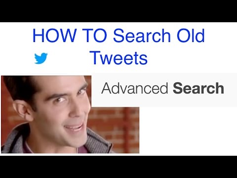 HOW TO Search Old Tweets HOW TO Search Old Tweets