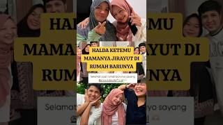 Halda Ketemu Mamanya Jirayut di Rumah Baru Jirayut #jirayut #halda #hanyut #jnations