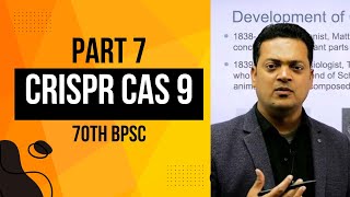 MAINS CLASSES FOR BPSC / UPSC  SCIENCE \u0026 TECHNOLOGY  Part 7 : CRISPR Cas9 Technology