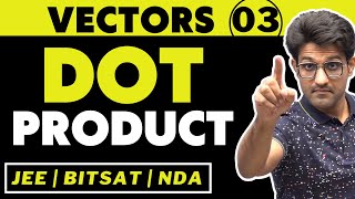 Vectors 03 | Dot Product | Bhannat Maths | Aman Sir Maths