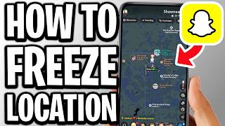 How To Freeze Snapchat Location - Full Guide