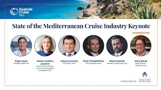 STCTalks - #STCMed State of the Mediterranean Cruise Industry Keynote