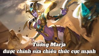 (Liên quân mobile) Tướng Marja được chỉnh sửa chiêu thức mới cực mạnh