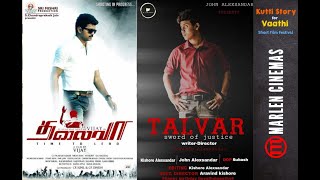 Talvar - A Tamil Short Film Based on THALAIVA movie | Thalapathy Birthday Special