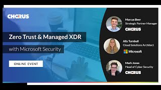 Zero Trust & Managed XDR with Microsoft Security