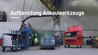 Liebherr - Aufbereitung von Anbauwerkzeugen