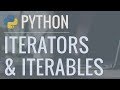 Python Tutorial: Iterators and Iterables - What Are They and How Do They Work?