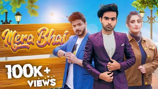 MERA BHAI - MEHMOOD J FT. SHERRY HEARTS & MISHAL HEARTS | B2 LABELS | OFFICIAL MUSIC VIDEO