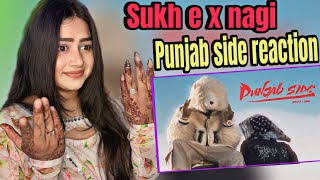 Punjab Side - Sukh-E x Nagii | Prod. by Mnltx | Official Music Videos