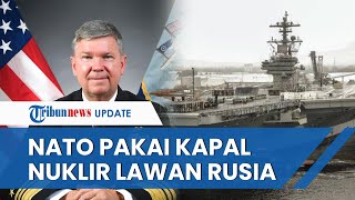 NATO Berani Gertak Rusia, Siap Terjunkan Kapal USS George HW Bush Bertenaga Nuklir Gempur Moskow