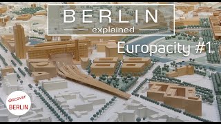 [4K] Berlin Europacity #1 - new buildings in the center of Berlin - Berlin Explained