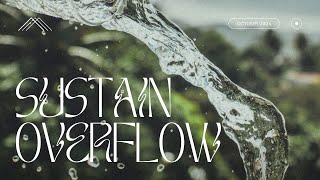 Kingdom House Christian Centre | Sustain Overflow - Thanksgiving Sunday | October 13, 2024