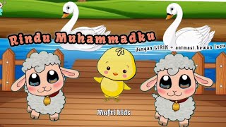 Rindu Muhammadku- Ya robbibil musthofa Haddad Alwi sholawat anak LIRIK lagu islami kartun mufti kids