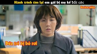 [Review Phim] Hành trình tìm lại em gái bị mẹ kế bắt cóp