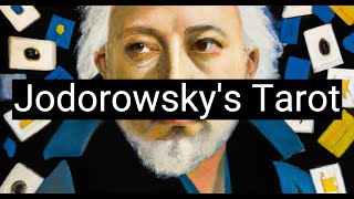 The Mystical Art of Self-Discovery: Jodorowsky's Tarot