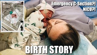 My Birth Story | Unplanned C-Section | NICU Baby