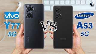 VIVO Y77 5G vs SAMSUNG GALAXY A53 5G || Full Specs Comparison