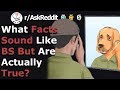 Facts That Sound So Fake They'll Blow Your Mind (r/Askreddit)