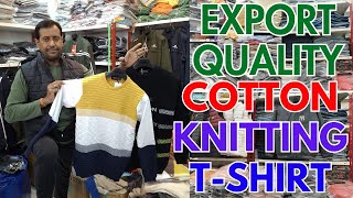 Export Quality Cotton Knitting #tshirt