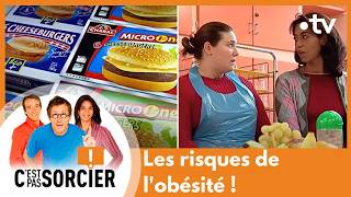 Les risques de l'obésité ! - C'est pas sorcier [Intégrale]