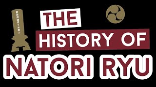 The History of Natori Ryu
