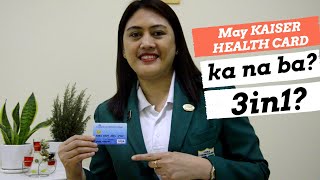 Gaano ba kahalaga ang Long Term Healthcare(Kaiser-3in1)