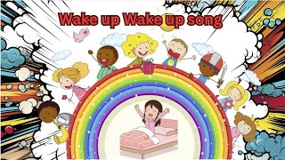 Yes yes wake up song | Nursery Rhymes \u0026 kids song-kids learning song