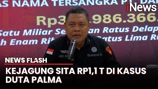 Kejagung Kembali Sita Rp301,9 M dari Kasus Duta Palma, Total Uang Sitaan Capai Rp1,1 T