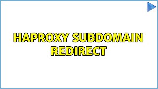 HAproxy subdomain redirect