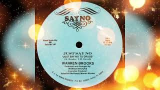 Warren Brooks Just say no to drugs Vinyle Maxi x 1 Label Sayno Pressage  US