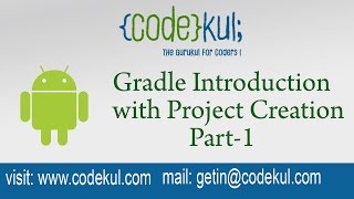 Android Tutorial 2019 - Gradle Introduction with Project Creation Part-1
