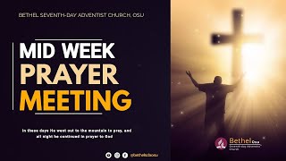 Bethel S.D.A. Church, Osu // Mid-Week Prayer Meeting //  Live  -  29/1/2025