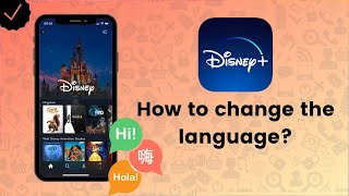 How to change the language on Disney+? - Disney+ Tips