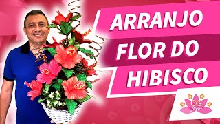 ARRANJO COM FLOR DO HIBISCO EM EVA | PASSO A PASSO