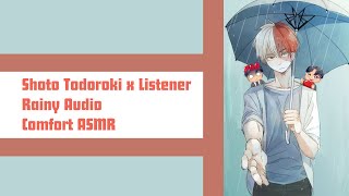 [ASMR] Shoto comforts you during the rain | Todoroki x Listener (Rainy Comfort Audio)