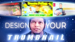 How to Design Your YouTube Video thumbnails in Photoshop 2023 | Bangla Tutorial | থাম্বনেইল ডিজাইন