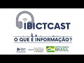 ibictcast 2 o que é informação com gustavo saldanha ppgci ibict ufrj