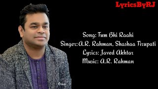 Tum Bhi Raahi - Lyrics | Janhvi Kapoor & Sunny Kaushal | A.R. Rahman | Javed Akhtar | Lyrics By RJ