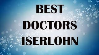 Doctors in Iserlohn, Germany