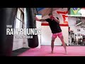 Raw Rounds - Tyrone Power JR | Kickboxing | Siam Boxing