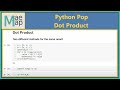 Python Pop: Dot Product