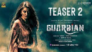 Guardian - Teaser 2 | Hansika M | Suresh Menon | Sam C.S. | Gurusaravanan & Sabari | Vijay Chandar