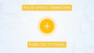 CSS Pulse Animation | CSS Animation Tutorial