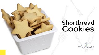 Shortbread Cookies | ഷോർട്ട് ബ്രെഡ് കുക്കീസ്‌