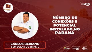 CARLOS BEBIANO | ABGD PR - Número de conexões e potencial instalado no PARANÁ